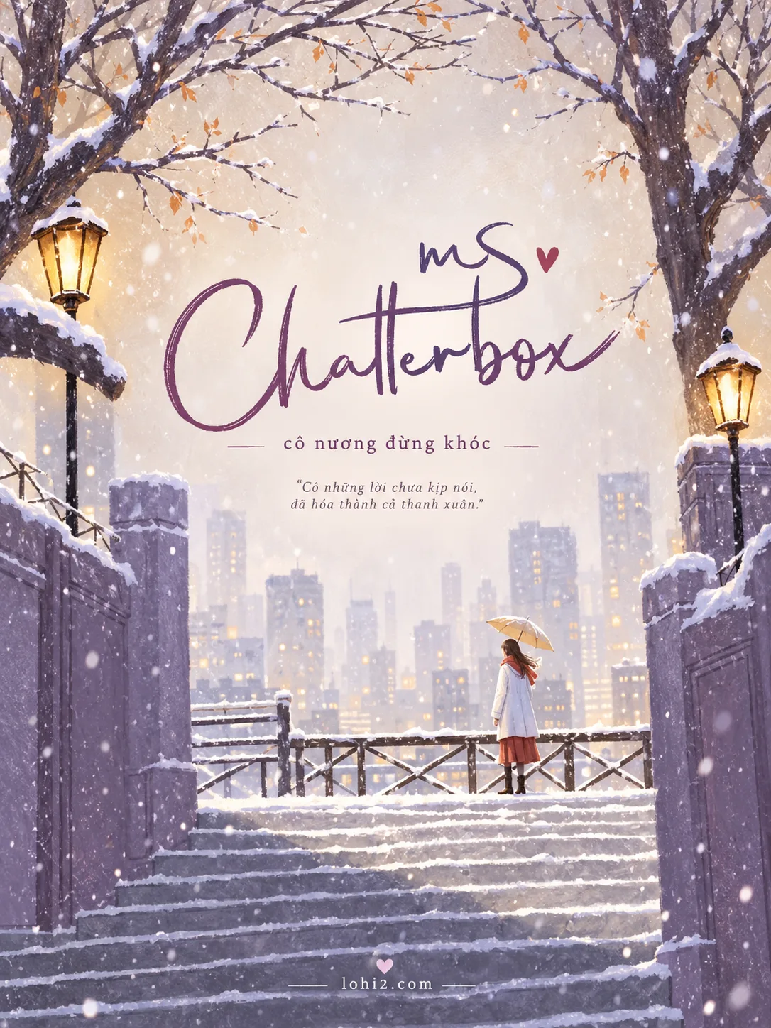 Ms. Chatterbox – Quý cô hoạt ngôn