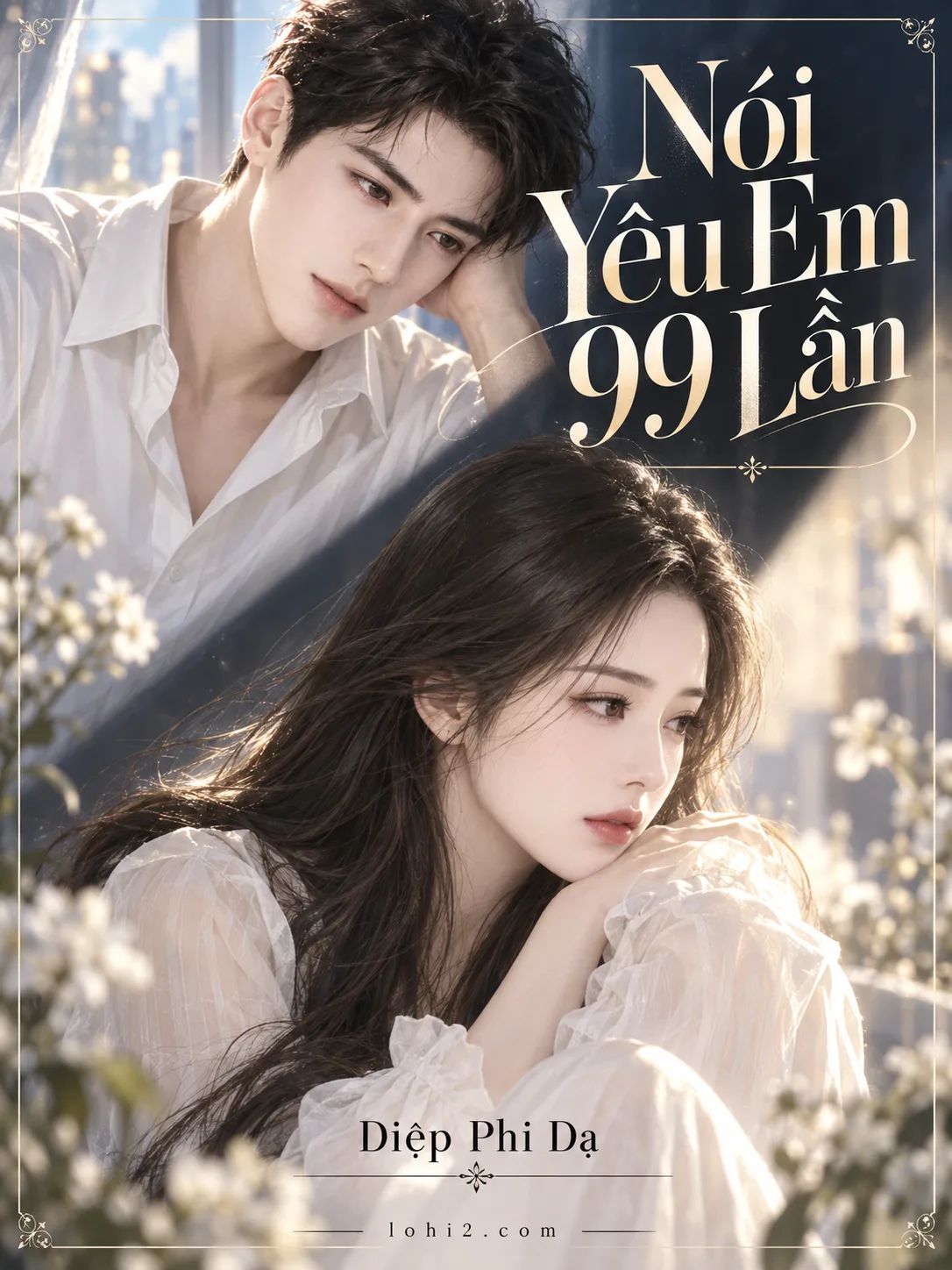 Nói Yêu Em 99 Lần