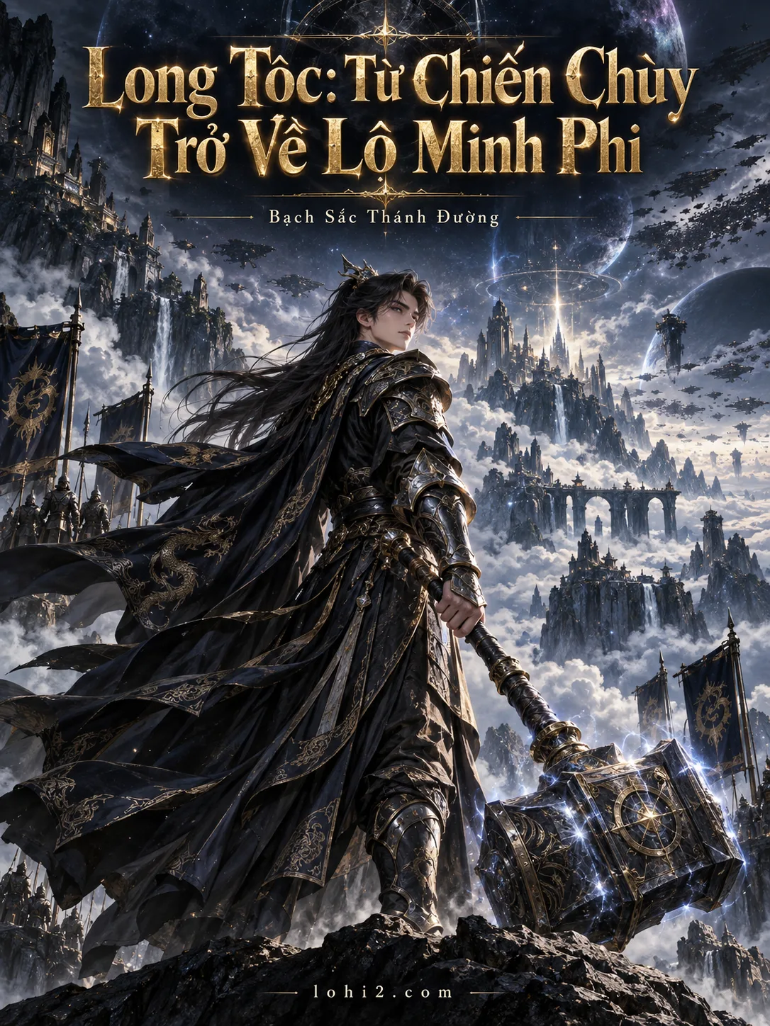 Long Tộc: Từ Chiến Chùy Trở Về Lộ Minh Phi