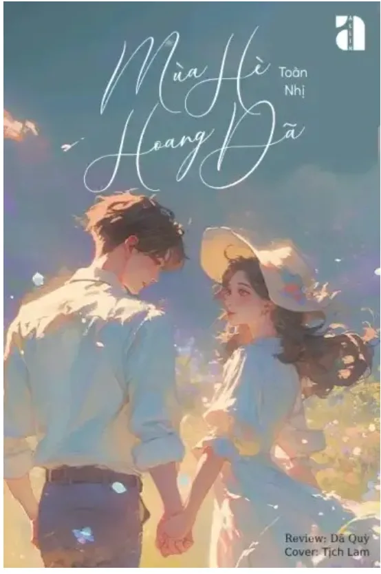 Mùa Hè Hoang Dã - Toàn Nhị