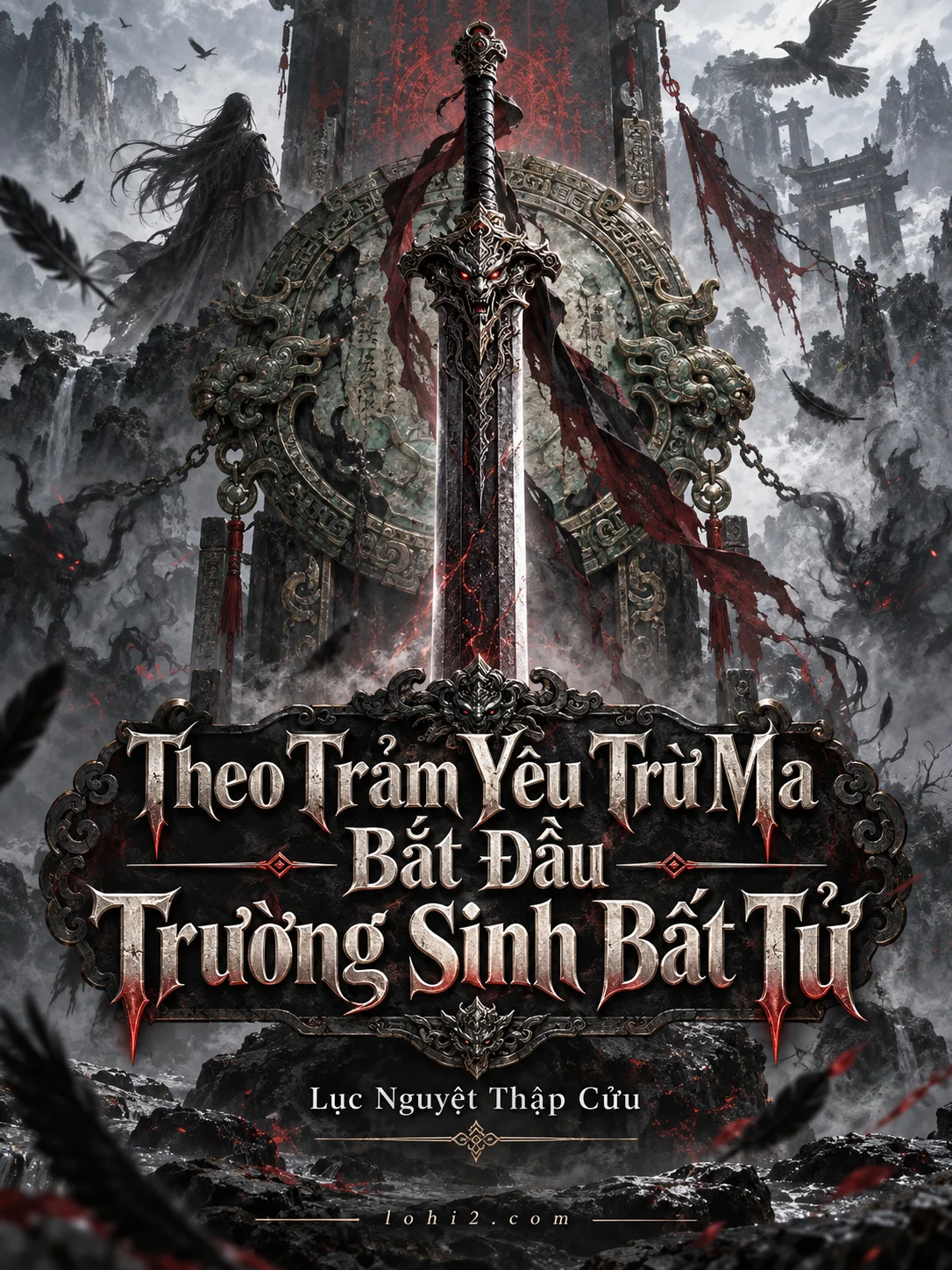 Theo Trảm Yêu Trừ Ma Bắt Đầu Trường Sinh Bất Tử