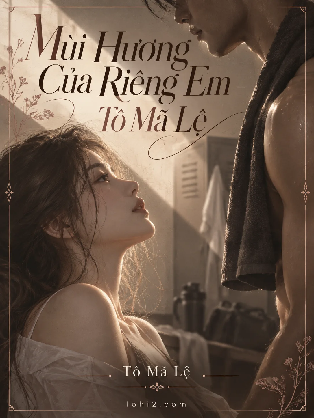 Mùi Hương Của Riêng Em - Tô Mã Lệ