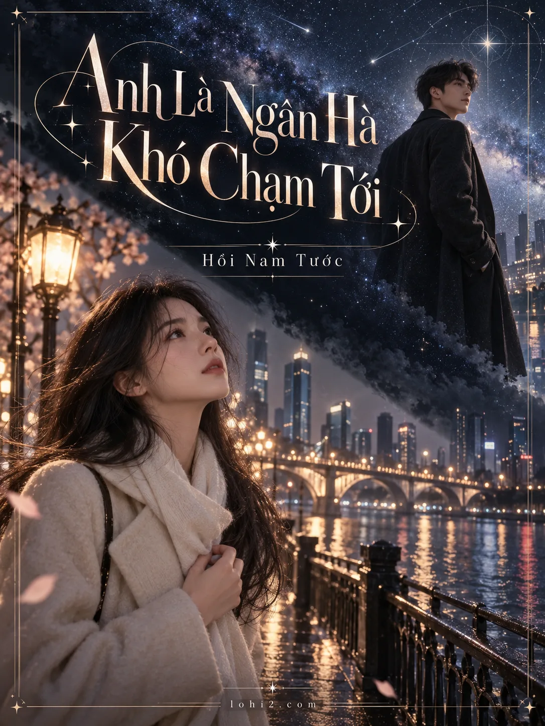 Anh Là Ngân Hà Khó Chạm Tới