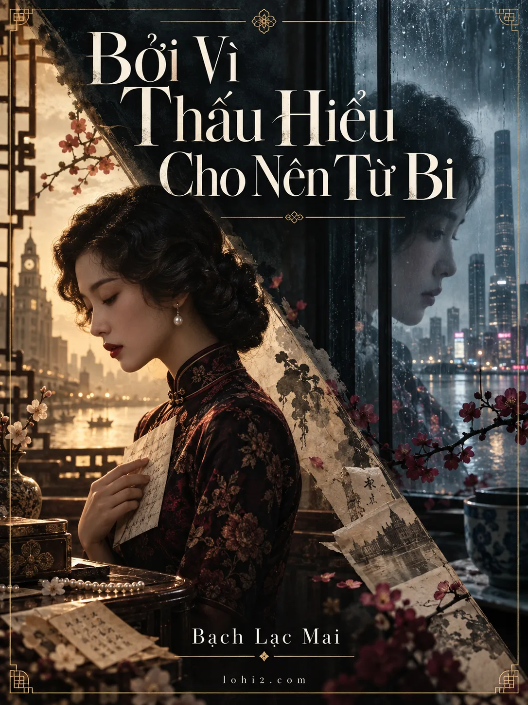 Bởi Vì Thấu Hiểu Cho Nên Từ Bi