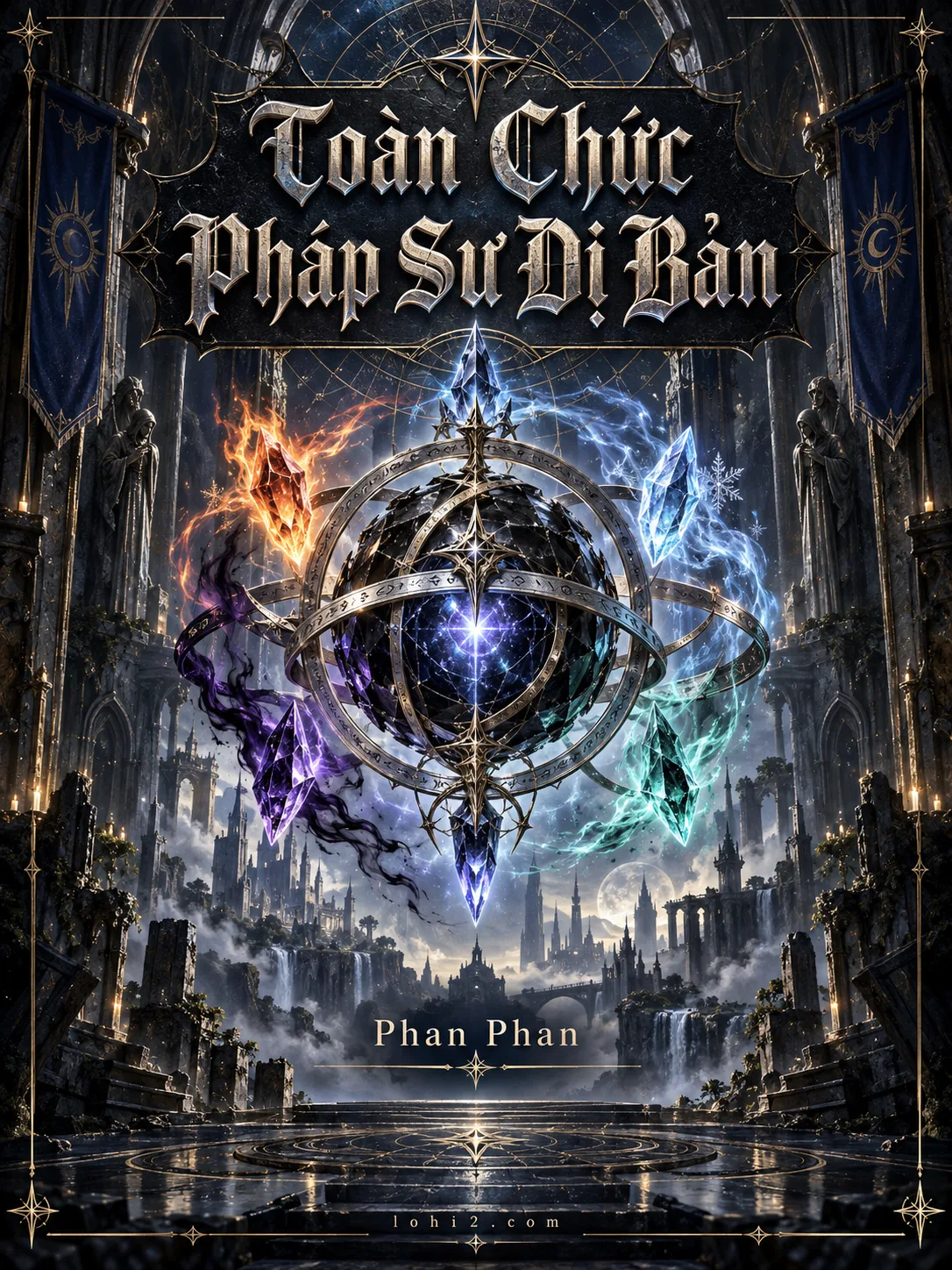 Toàn Chức Pháp Sư Dị Bản