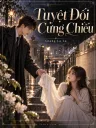 Tuyệt Đối Cưng Chiều