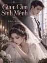 Giam Cầm Sinh Mệnh