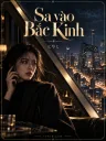 Sa vào Bắc Kinh