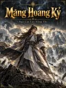 Mãng Hoang Kỷ