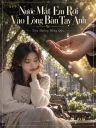 Nước Mắt Em Rơi Vào Lòng Bàn Tay Anh