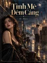 Tình Mê Đêm Cảng