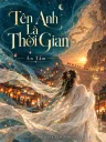 Tên Anh Là Thời Gian