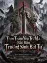 Theo Trảm Yêu Trừ Ma Bắt Đầu Trường Sinh Bất Tử