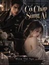 Cố Chấp Sủng Ái
