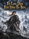 Từ Lưu Dân Bắt Đầu Tu Tiên