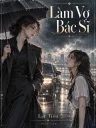 Làm Vợ Bác Sĩ