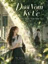 Dưới Vòm Ký Ức (Đã Nhiều Năm Như Vậy)
