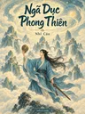 Ngã Dục Phong Thiên